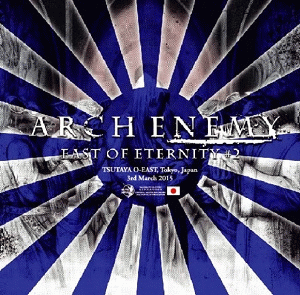 Arch Enemy : East of Eternity #2